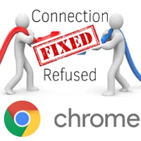 چگونه خطای Err_Connection_refused را در Chrome اصلاح کنیم