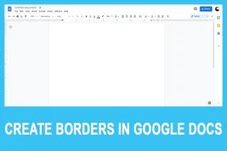 4 manieren om randen te maken in Google Documenten