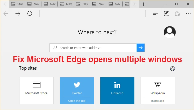 MicrosoftEdgeが複数のウィンドウを開く問題を修正