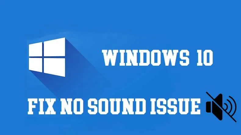 8 manieren om geen geluid op Windows 10 te repareren
