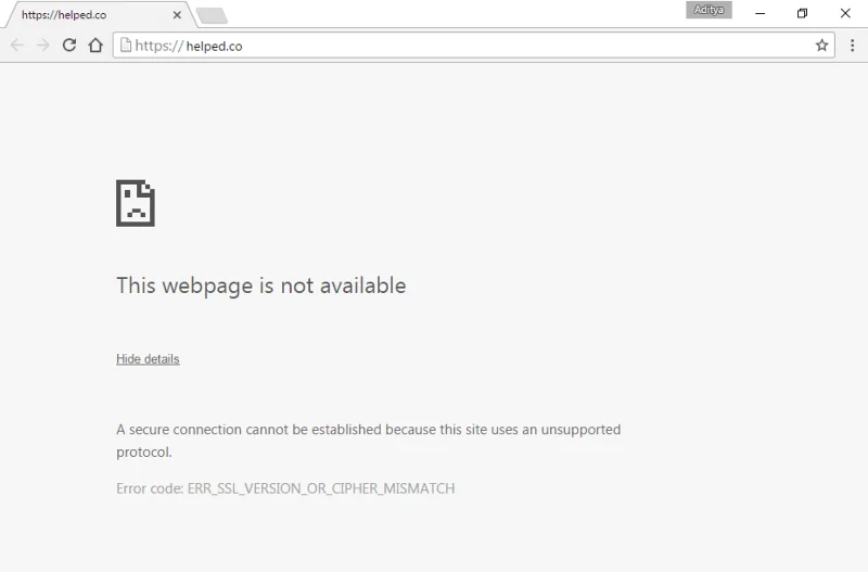 ERR_SSL_VERSION_OR_CIPHER_MISMATCH sur Chrome [RÉSOLU]