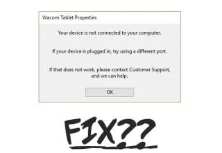 Fix Wacom Tablet Error: Uw apparaat is niet aangesloten op uw computer