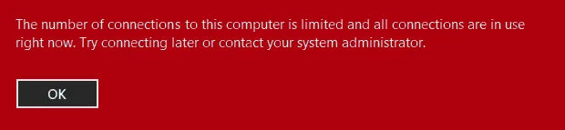 Fix Het aantal verbindingen met deze computer is beperkt
