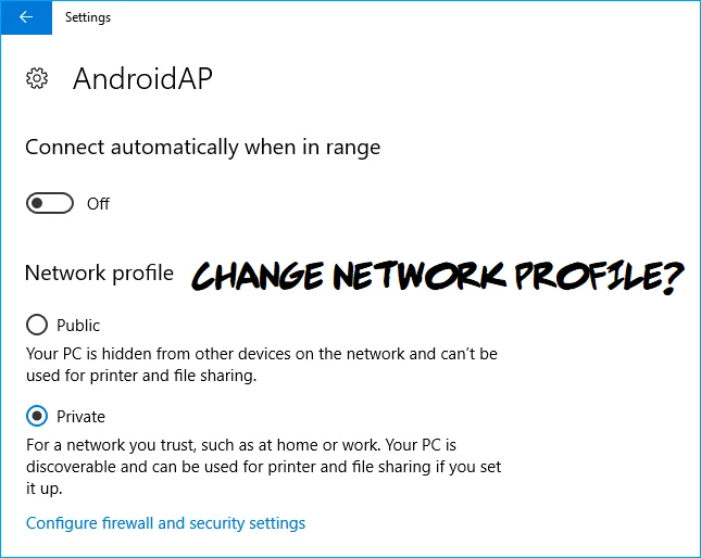 Windows10でパブリックネットワークからプライベートネットワークに変更