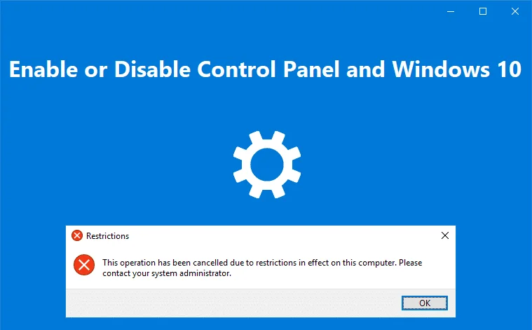 Schakel het Configuratiescherm en de Windows 10 Instellingen-app in of uit