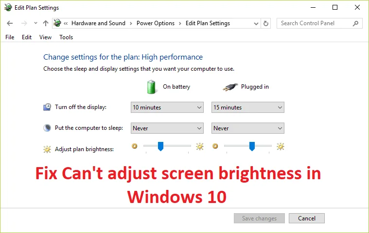 Fix Kan de helderheid van het scherm niet aanpassen in Windows 10