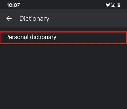如何從 Android 上的鍵盤中刪除學習過的單詞 如何從 Android 上的鍵盤中刪除學習過的單詞