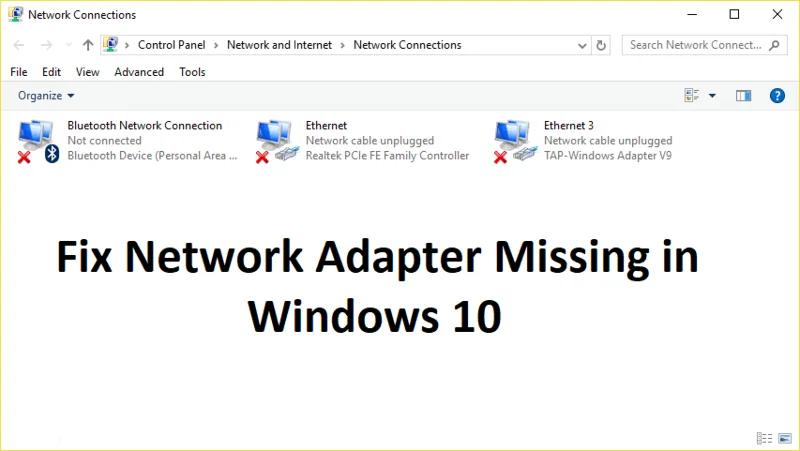Adaptateur réseau manquant dans Windows 10 ?  11 méthodes de travail pour y remédier&nbsp;!