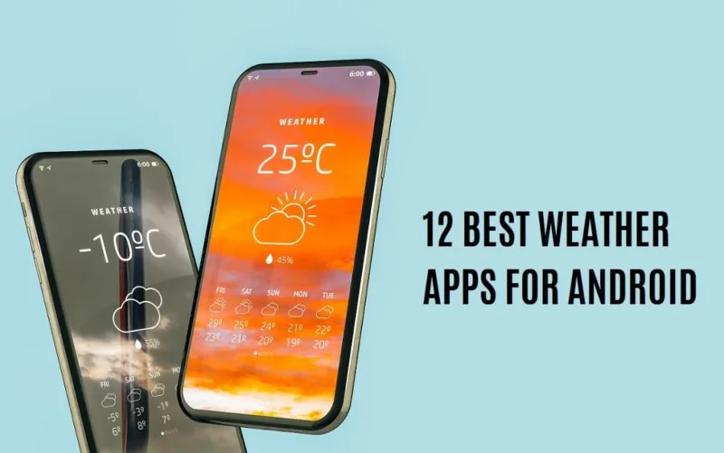 Android用の12の最高の天気アプリとウィジェット（2021）