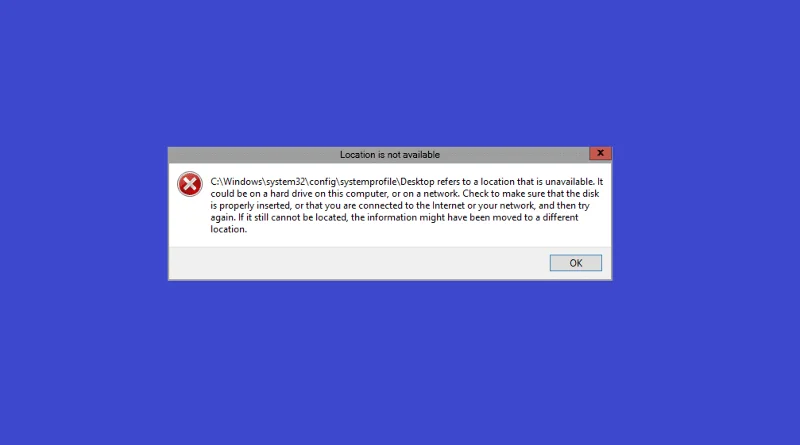 C:\windows\system32\config\systemprofile\Desktop 不可用：已修復