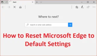 [GIDS] Reset Microsoft Edge naar standaardinstellingen