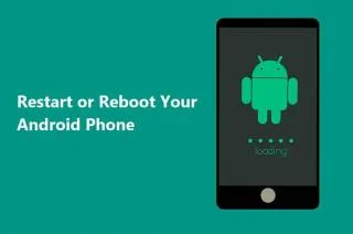 Hoe u uw Android-telefoon opnieuw start of opnieuw opstart?