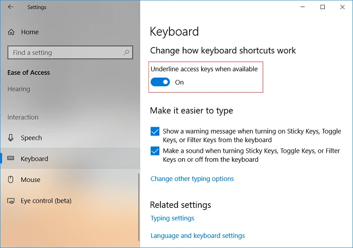 在 Windows 10 中啟用或禁用下劃線訪問鍵快捷方式