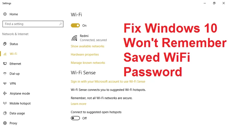 Windows 10 onthoudt opgeslagen wifi-wachtwoord niet [OPGELOST]