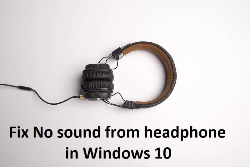 修復 Windows 10 中耳機沒有聲音