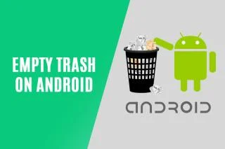 9 manieren om de prullenbak op Android te legen