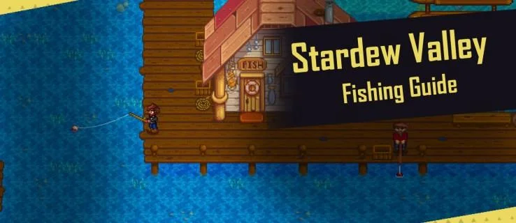 نحوه استفاده از طعمه و ماهی در Stardew Valley