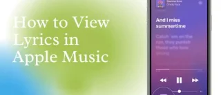 نحوه مشاهده متن ترانه در Apple Music