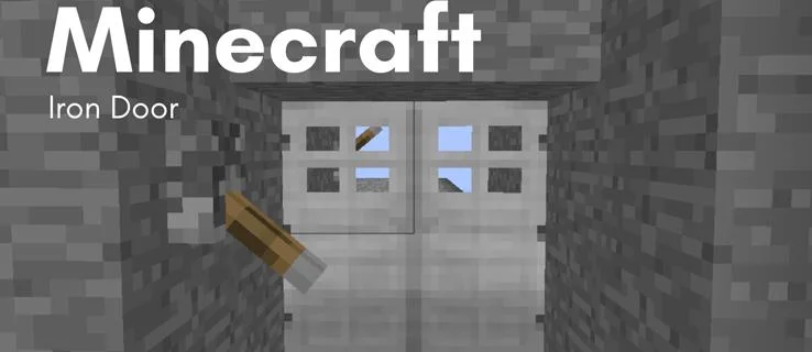 چگونه یک در آهنی را در Minecraft باز کنیم