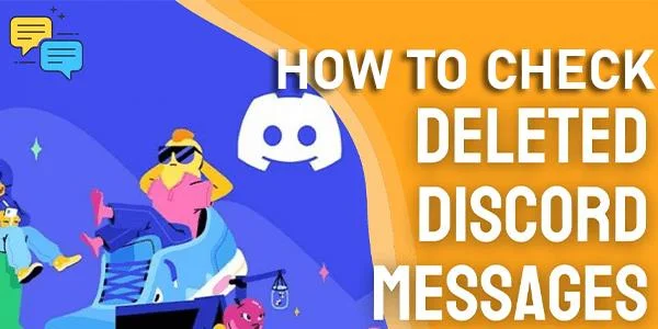 Cara Memeriksa Siapa yang Menghapus Pesan Di Discord