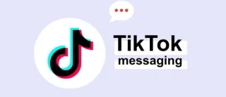 نحوه رفع مشکل پیام های TikTok