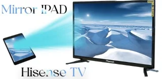 कैसे एक iPad को एक Hisense टीवी पर मिरर करें