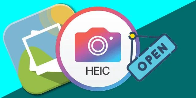 نحوه باز کردن یک فایل HEIC
