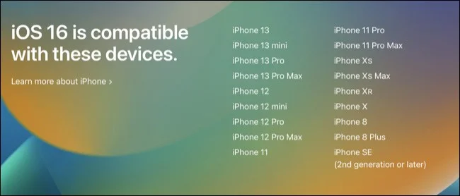 iOS 16 및 iPadOS 16을 지원하는 iPhone 및 iPad 목록은 다음과 같습니다.