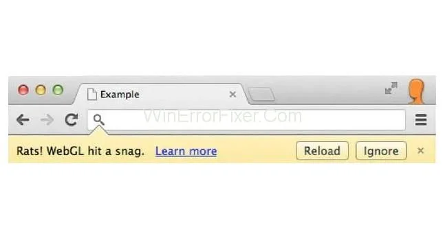 Ratti!  WebGL ha riscontrato un intoppo Errore in Google Chrome {Risolto}